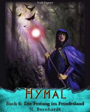 [Der Hexer von Hymal 06] • Die Festung im Feindesland